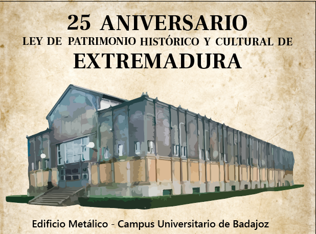 25 Aniversario de la Ley de Patrimonio Histórico y Cultural de Extremadura